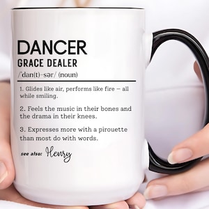 Dancer Definition Mug, Funny Ballet Gift, Custom Performer Coffee Cup, Dance Lover Mug, Personalized Recital Gift