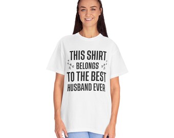 Husband Ever T-Shirt: US Cotton Anniversary Gift for Husband