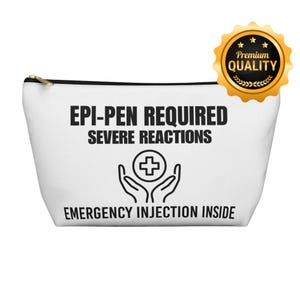 Emergency Epi-Pen Required Severe Reactions Accessory Pouch w T-Bottom