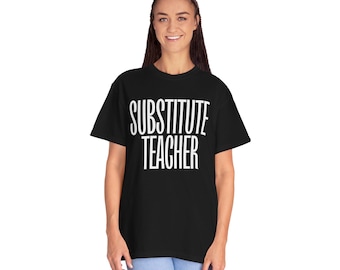 T-shirt pour suppléant, cadeau amusant pour les suppléants, t-shirt pour la rentrée, haut humoristique pour les suppléants, vêtements de classe