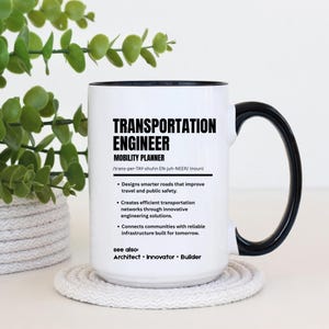 Transportation Engineer Mug, Civil Engineer Gift, Engineer Coffee Mug, Traffic Engineer Present, Transportation Engineering Gift