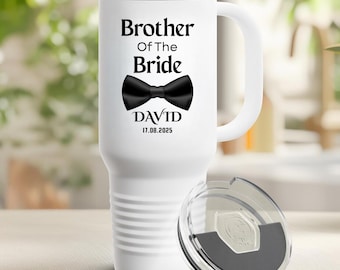 Tazza da viaggio personalizzata per il fratello della sposa, regalo di nozze personalizzato, tazza per il fratello della sposa, tazza termica personalizzata, regalo di nozze per il fratello