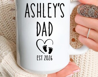 Personalized Dad Mug, Dad Coffee Mug, New Dad Gift, Dad Mug EST 2026, Custom Dad Mug, Pregnancy Announcement Gift