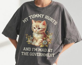 My Tummy Hurts Cat Shirt – Retro Comfort Colors Vintage Graphic Tee, Funny Meme Shirt