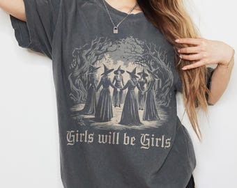 Koszulka z nadrukiem "Comfort Colors Girls Will Be Girls Witch" w feministycznej kolorystyce, z grafiką na Halloween, z prezentem na czarownice w stylu estetycznym, vintage, upiorna, jesienna koszulka