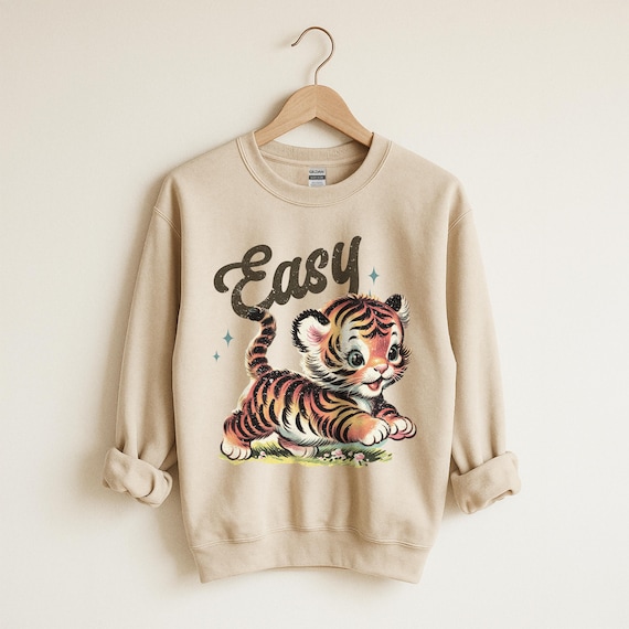 Easy Tiger Retro Sweatshirt: Funny Vintage Crewneck
