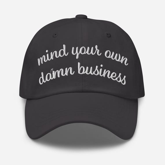 Mind Your Own Damn Business Embroidered Hat Feminist Gift  display picture 1