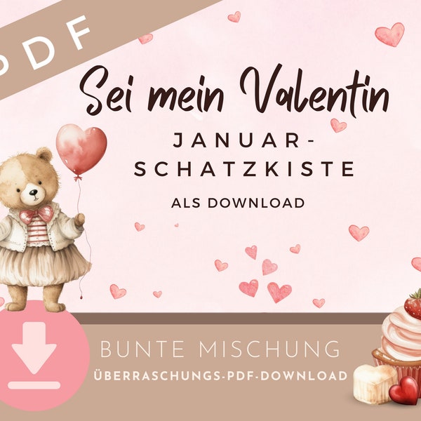 Januar Schatzkiste PDF Format, Sei mein Valentin, Überraschungs-DOWNLOAD mit einer bunten Mischung von Helfern für Umschläge im A6-Binder