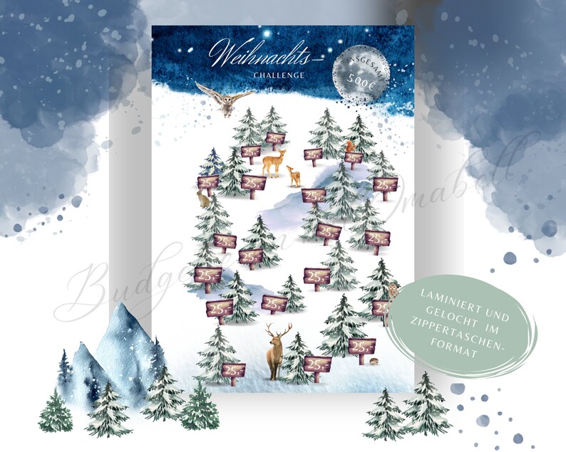Pu&ograve; includere: Un grafico di sfida natalizia in stile acquerello con una scena di foresta innevata. Il grafico presenta abeti, animali del bosco e cartelli con il numero 25. Il testo "Weihnachts-Challenge" &egrave; in alto, con un obiettivo di risparmio totale di 500&euro;.
