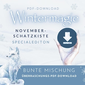 Dezember Schatzkiste zum Download "WINTERZAUBER" im PDF Format, Download mit bunten Überraschungs-Sparhelfern für Umschläge im A6-Binder