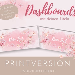 Op de afbeelding: Twee printbare dashboards met een roze bloemenontwerp. De tekst "Dashboards with your titles" staat bovenaan de afbeelding. De tekst "Dein Text" staat in het midden van elk dashboard. De tekst "Printversion Individualisiert" staat onderaan de afbeelding.