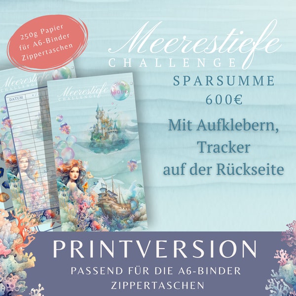 Meerestiefe-Klebe-Sparchallenge mit Tracker auf der Rückseite als Printversion. Für A6 Umschlagmethode. Sparsumme 600 Euro