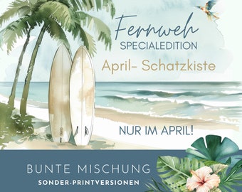 April-Schatzkiste FERNWEH. Überraschungs-Sparhelfer im tropischen Urlaubs-Design für die A6 Umschlagmethode