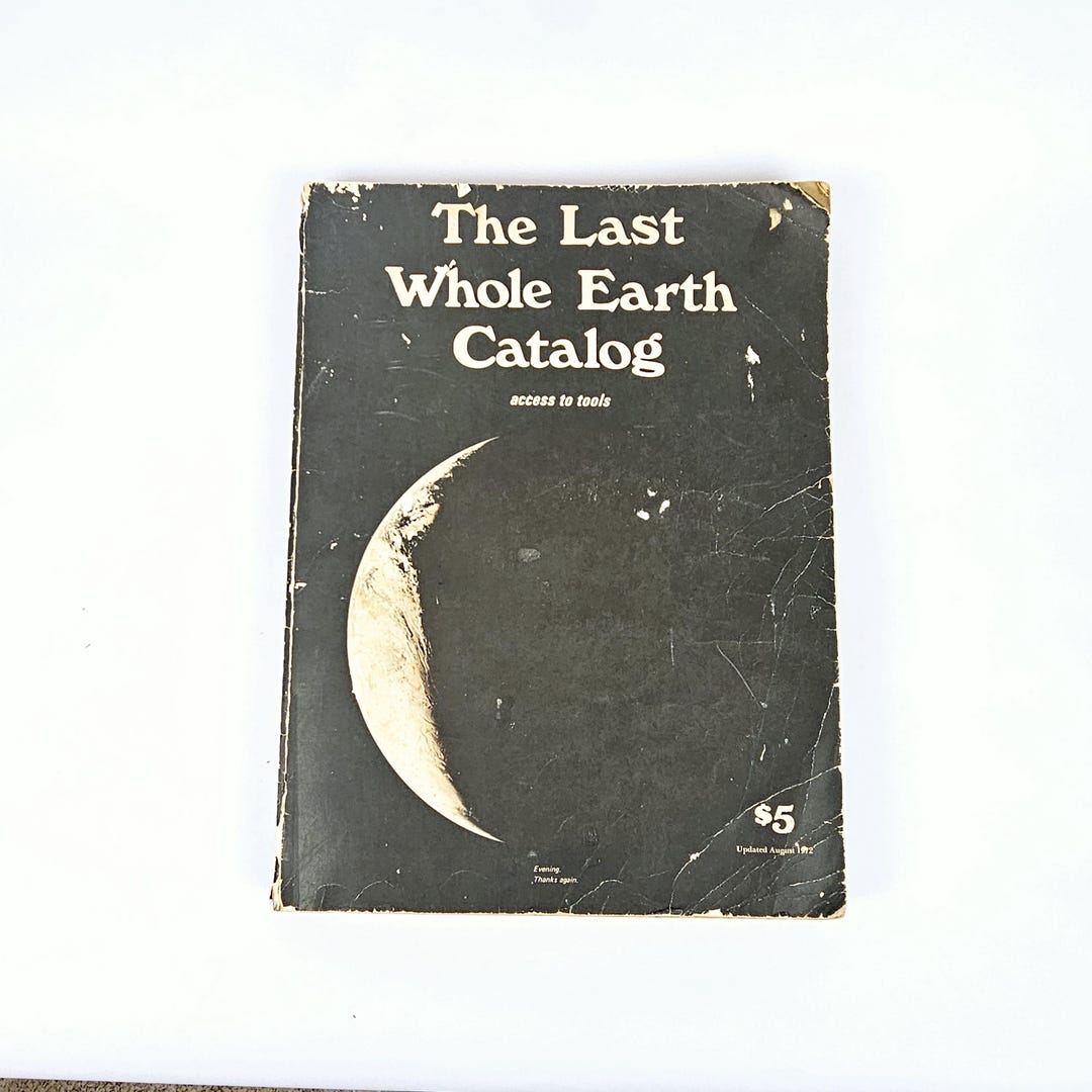The Last Whole Earth Catalog 1972 Etsy