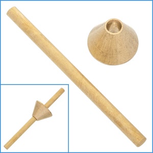 May include: A wooden dowel rod with a brass cone on one end. The cone has a small hole in the centre.