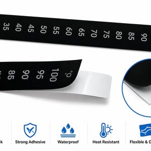 May include: A black adhesive temperature strip with white numerical markings from 25 to 100 degrees Celsius. The strip features a peel-off backing to reveal a strong adhesive layer. Icons below indicate features including peel and stick, strong adhesive, waterproof, heat resistant, and flexible and durable properties.