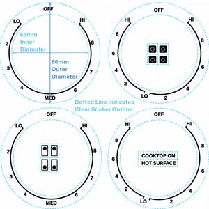 Pode incluir: Quatro adesivos circulares para botões de fogão com texto e marcações pretas. O adesivo superior esquerdo mostra um diâmetro interno de 65 mm e externo de 86 mm. Texto: OFF, LO, HI, MED, números de 2 a 8, COOKTOP ON HOT SURFACE.