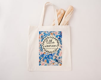 Little Women Book Tote Bag: Organic Cotton, Classic Novel Gift