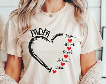 Mom With Kids Names Shirt, Mama Heart Tee, Mommy Love Shirt, Mother Shirt, Momma Shirt, Mom Life Shirt, Mother's Day Shirt