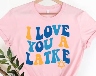 Camiseta "Te amo un latke", divertida para Hanukkah, festividad judía, Navidad judía, familia de Hanukkah, regalo de Hanukkah