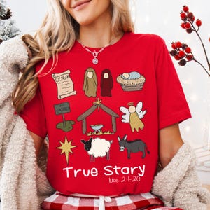 True Story Faith Based Christmas Shirt, Religious Christmas Sweatshirt, Nativity Story Tee, Xmas Jesus Sweater, Christian Christmas Tee