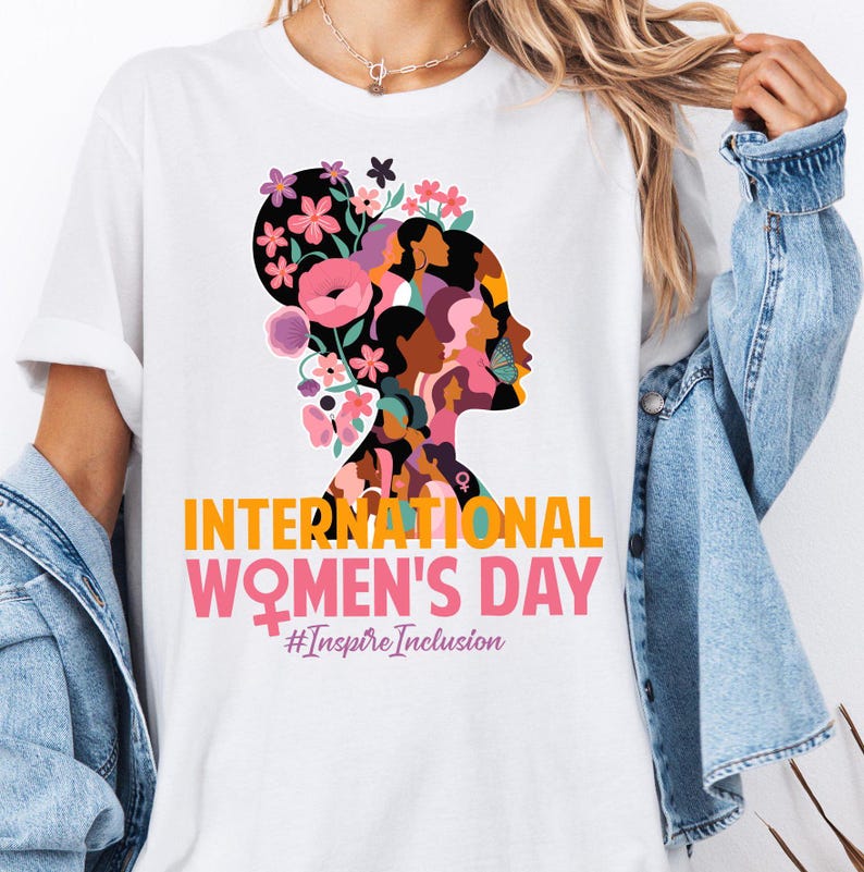 International Women's Day Sweatshirt, Women's Day 2025 Shirt, 8 March Women's Day Shirt, Strong Tee, Female Shirt, Inspire Inclusion Shirt