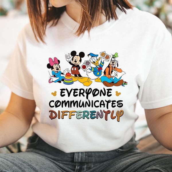 Mickey and Friends Everyone Communicates Differently Shirt, Disney Autism Awareness Tee, Mickey Autism Month Sweatshirt, Disney Autism Shirt
