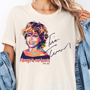 Tina Turner Always In Our Hearts Shirt, Queen of Rock T-Shirt, RIP Tina Turner Shirt, Tina Turner Memorial Shirt, Tina Turner Fan Shirt