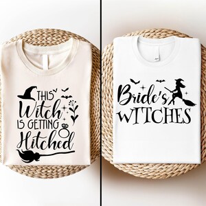 Witchy Bachelorette Party T-shirt, Bride's Witches Sweatshirt, This Witch's Getting Hitched Tee, Witch Bridal Party Tee, Brides Witch Crew