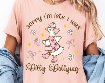 Sorry I'm Late I Was Dilly Dallying Shirt, Cute Goose with Coquette Tee, Funny Goose T-Shirt For Women, Animal Humor Gift Sweatshirt