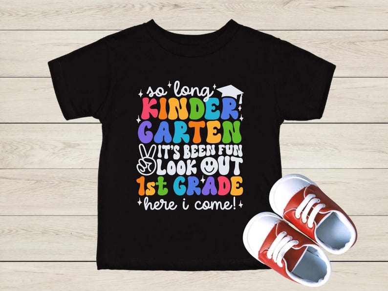 Kindergarten Graduation Shirt, 1st Grade Graduation Shirt, Class of 2026 Shirt, First Grade Grad, Hello 1st Grade Shirt, Kids Graduation Tee