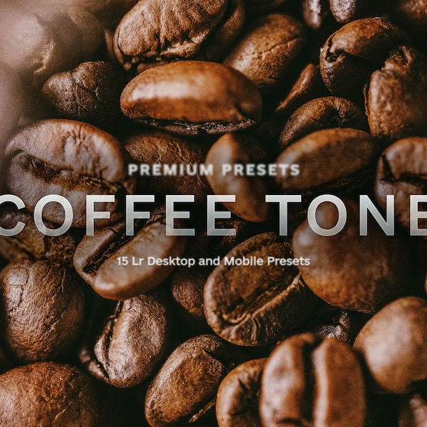 15 Coffee Presets, Lightroom Presets, Lightroom mobile, brown presets, real estate presets cinematic presets portrait presets travel presets