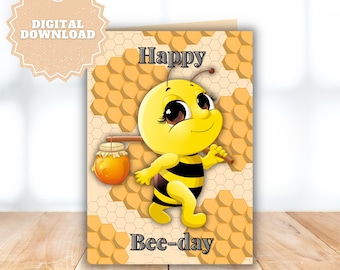 Printable Bee Birthday Card, Funny Bee-day Invitation
