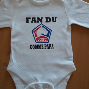 Body bébé personnalisé Fan du LOSC comme papa possibilité de modifier le mot papa par celui de votre choix image 1