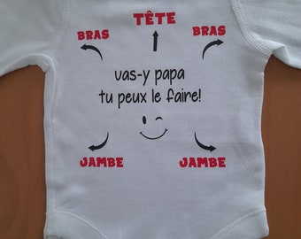 Personalized unisex baby bodysuits “Go ahead daddy you can do it!” Colors of words of your choice