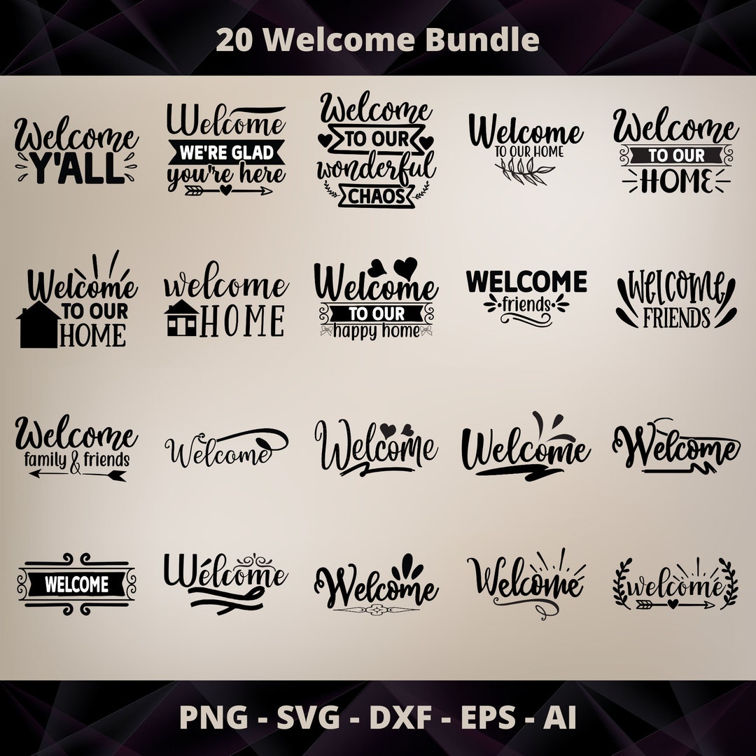 Welcome SVG Bundle Welcome Sign Svg Home Svg Farmhouse Svg - Etsy