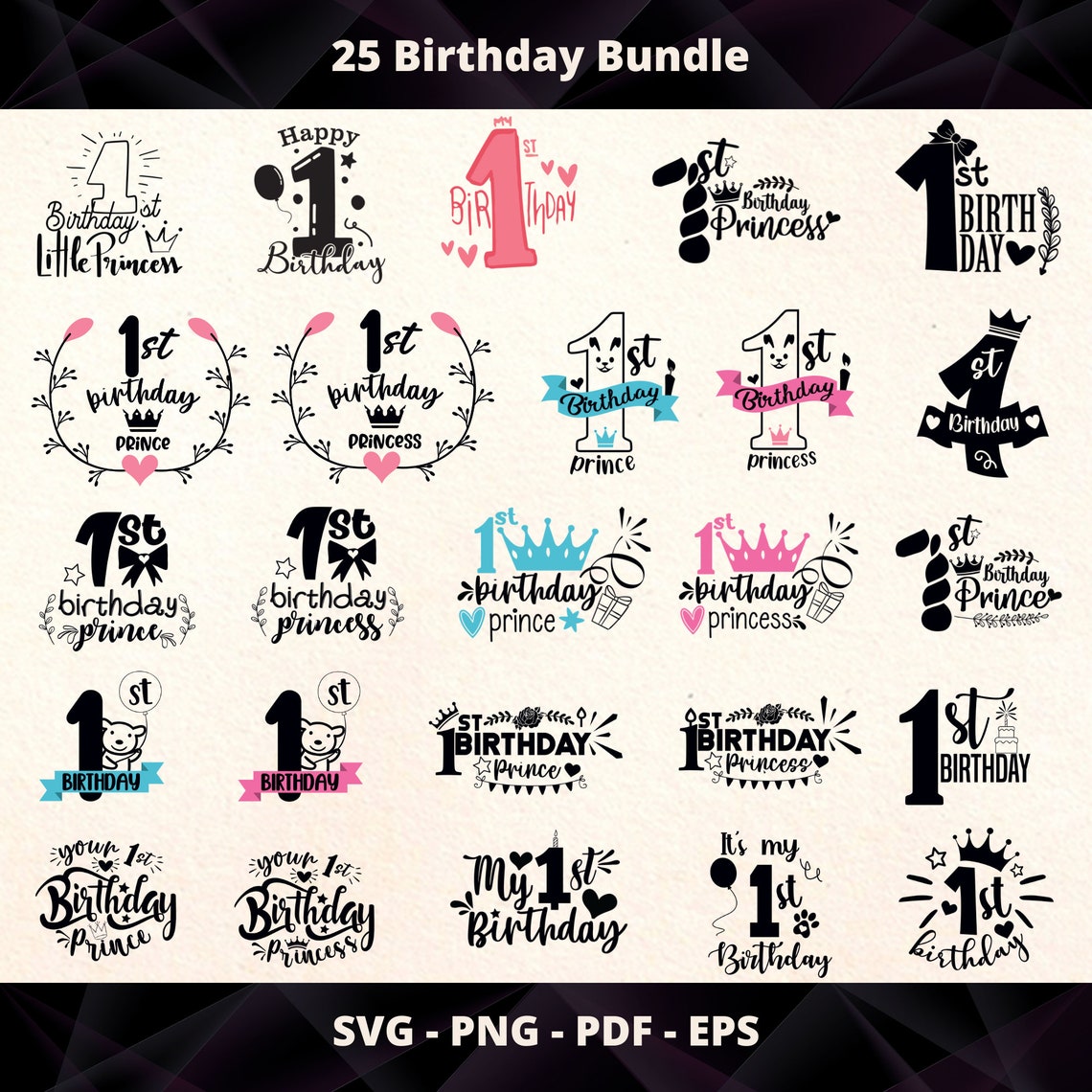 First Birthday SVG PNG PDF , 1st Birthday Svg, Birthday Svg, First