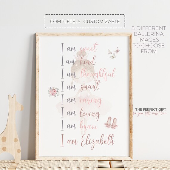 Ballerina Print | Positive Affirmation Wall Art | Girls Bedroom Decor |Girl Bedroom Ballet Wall Art |Bedroom Dance Decor |Custom Ballet Gift