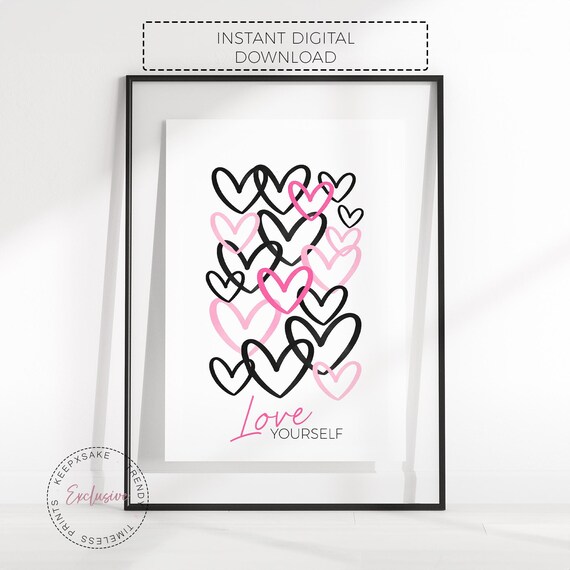Teen Girl Wall Art | Love Yourself Print | Pink Hearts Printable Wall Art | Empowering Quote Decor | Dorm Room Instant Digital Download