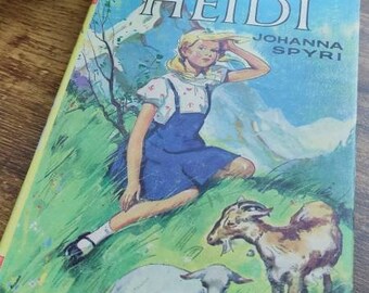 Heidi by Johanna Spyri classic children's story