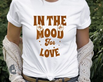 In the mood for love t shirt, in a retro, groovy, vintage style, love couple shirt, gift for Valentine's day, Unisex t shirt