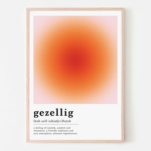 Gezellig Wall Art| Aura Poster| Dutch Print| Gezellig Print|Wall Art|Gezellig Definition Print| Manifest Poster|Dutch Art|Dutch Gift