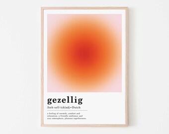 Gezellig Wall Art| Aura Poster| Dutch Print| Gezellig Print|Wall Art|Gezellig Definition Print| Manifest Poster|Dutch Art|Dutch Gift