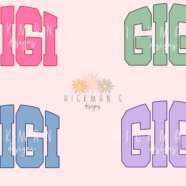 Varsity letters Gigi, 4 png files, purple, pink, blue, green, Mother’s Day, digital files only