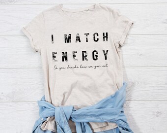 I match energy/custom/DIGITAL/png/design/cute/pretty/simple/heart/love/minimal/kawaii/lover/humor/shirt/sweatshirt/women/funny/distressed