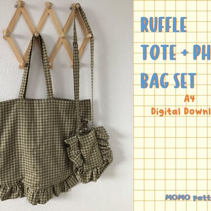 Ruffle Tote + Phone Bag Pattern Set