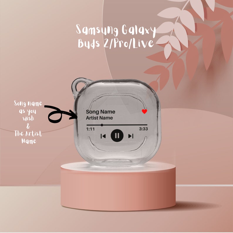 May include: A clear plastic case for Samsung Galaxy Buds 2/Pro/Live with a red heart icon and a music player interface showing "Song Name" and "Artist Name".