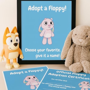 Adopt a Floppy Certificate & Sign | Bluey-Inspired Printable Adoption Station