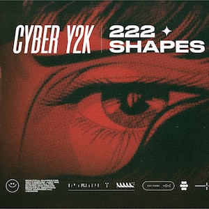 May include: A digital art graphic with a red and black color scheme. The text "CYBER Y2K 222 SHAPES" is displayed above a stylized eye. File formats include AI, EPS, PSD, PNG, and SVG. The overall theme is retro digital design.