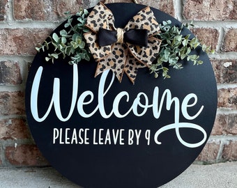 Please Leave by 9 Sign, Unwelcome Door Hanger, Funny Porch Decor, Sarcastic Home Decor, Housewarming Gifts, Go Away Front Door Sign